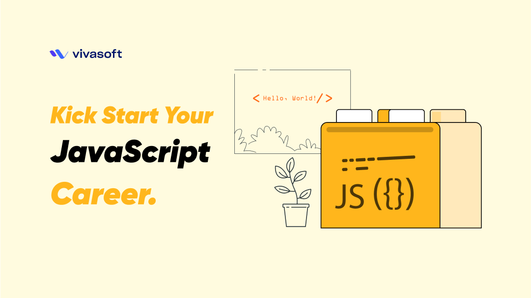 Kick Start Your JavaScript Career